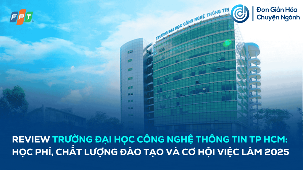 review-truong-dai-hoc-cong-nghe-thong-tin-tp-hcm