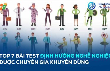 top-7-bai-test-dinh-huong-nghe-nghiep-chuyen-gia-khuyen-dung