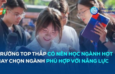 trường top thấp có nên học ngành hot