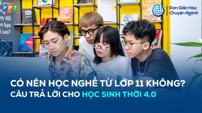 có nên học nghề từ lớp 11 không