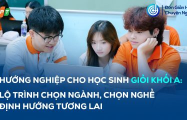 huong-nghiep-cho-hoc-sinh-gioi-khoi-a