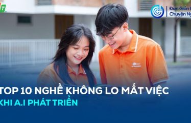 nghề không lo mất việc khi AI phát triển