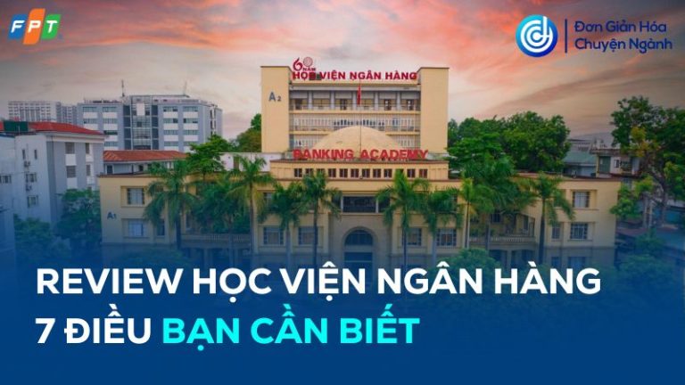 review Học viện Ngân hàng