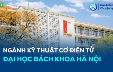 review ngành Kỹ thuật cơ điện tử tại Bách khoa
