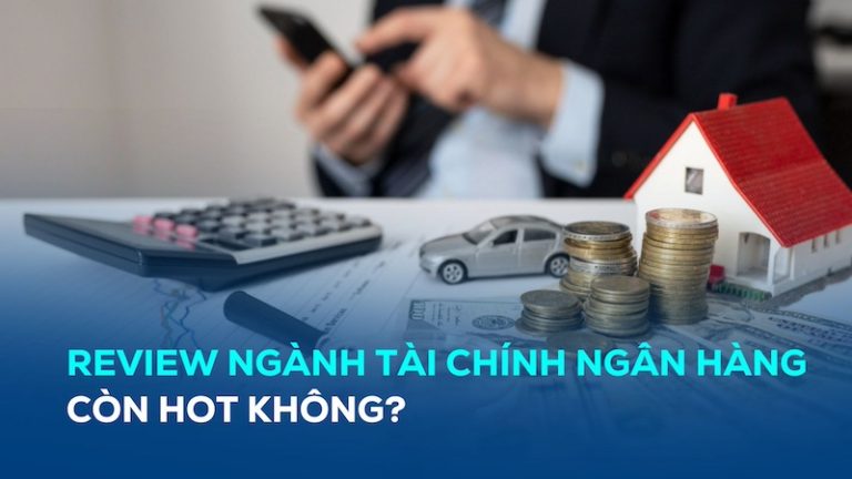 https://chuyennghanh.trackmysite.top/review-nganh-tai-chinh-ngan-hang-con-hot-khong